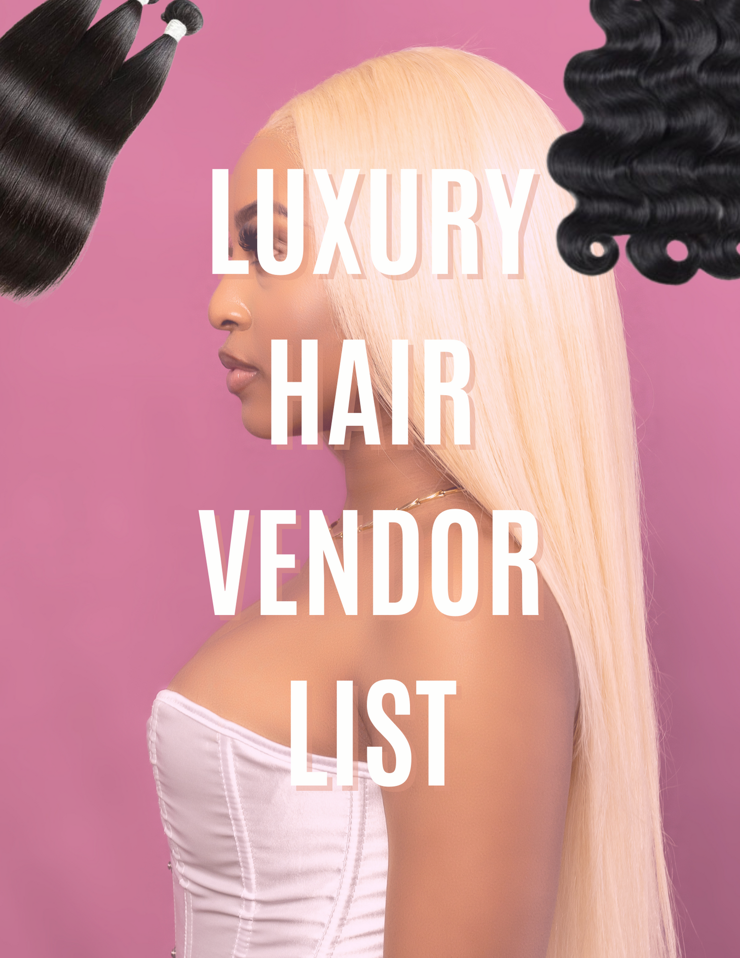 Luxury Hair vendor list